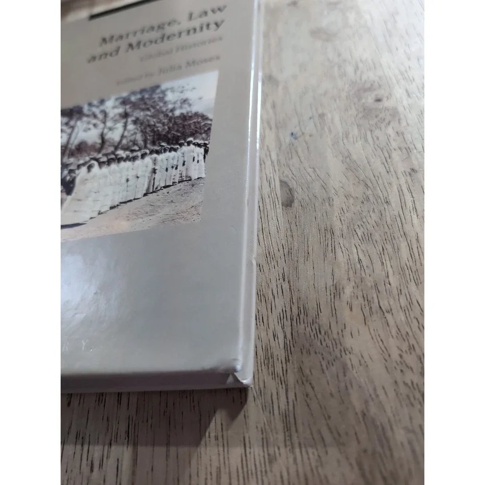 Marriage, Law and Modernity : Global Histories‎ by Julia Moses (2017, Hardcover)